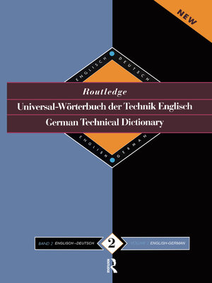 cover image of Routledge German Technical Dictionary Universal-Worterbuch der Technik Englisch